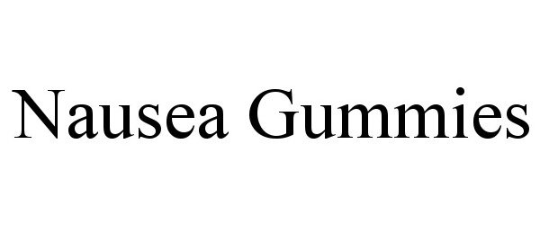 Trademark Logo NAUSEA GUMMIES