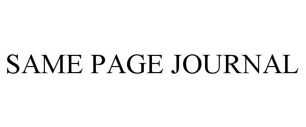 Trademark Logo SAME PAGE JOURNAL