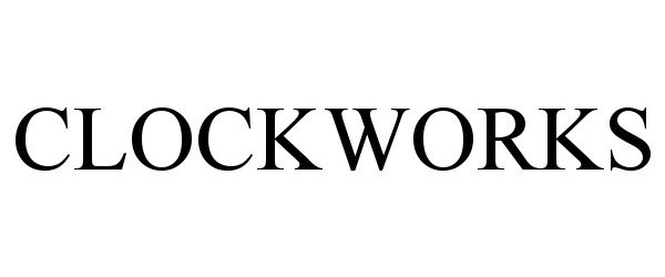Trademark Logo CLOCKWORKS