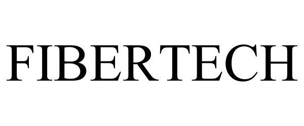 Trademark Logo FIBERTECH
