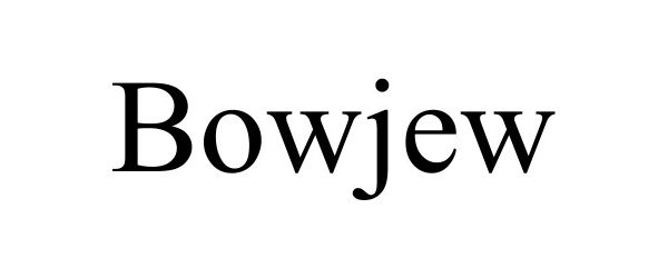 Trademark Logo BOWJEW