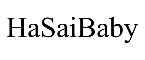 Trademark Logo HASAIBABY