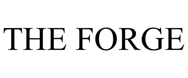 Trademark Logo THE FORGE