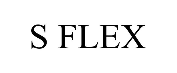  S FLEX