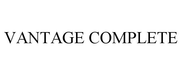 Trademark Logo VANTAGE COMPLETE