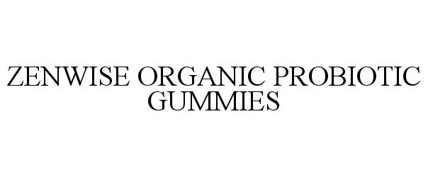  ZENWISE ORGANIC PROBIOTIC GUMMIES