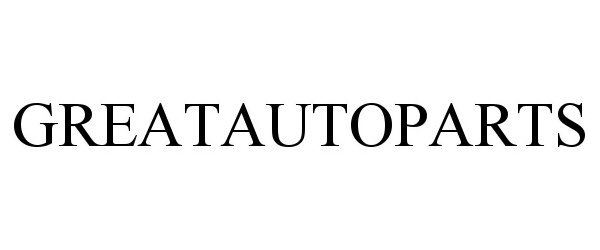 Trademark Logo GREATAUTOPARTS