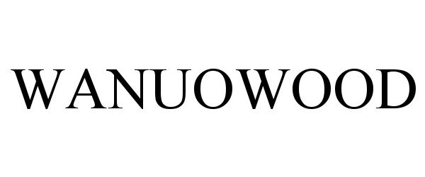 Trademark Logo WANUOWOOD