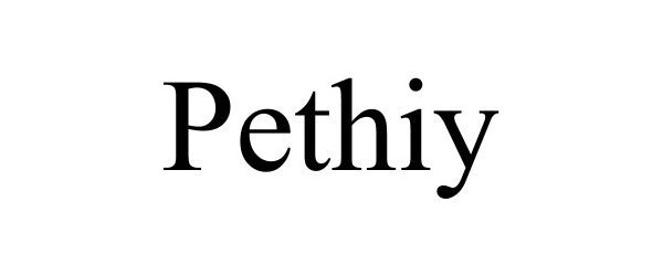 Trademark Logo PETHIY