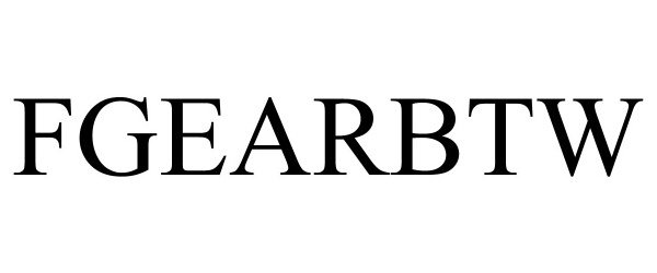 Trademark Logo FGEARBTW