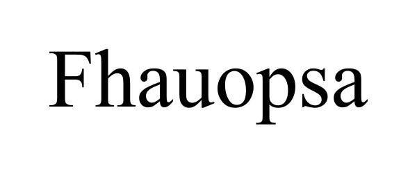 Trademark Logo FHAUOPSA