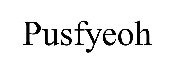 Trademark Logo PUSFYEOH