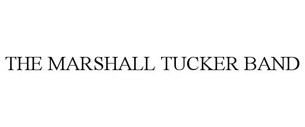 THE MARSHALL TUCKER BAND