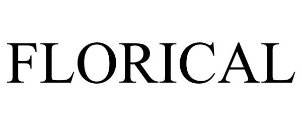 Trademark Logo FLORICAL