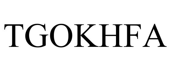 Trademark Logo TGOKHFA