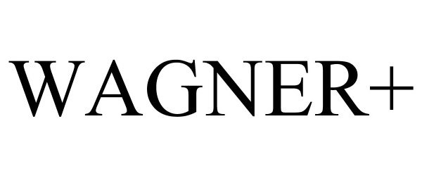 Trademark Logo WAGNER+