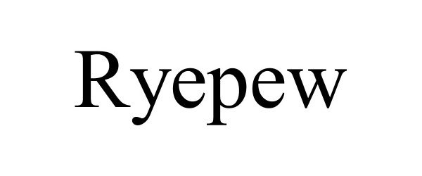 Trademark Logo RYEPEW