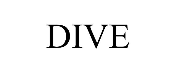 Trademark Logo DIVE