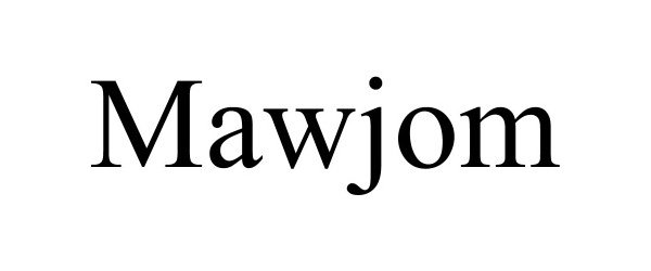 Trademark Logo MAWJOM