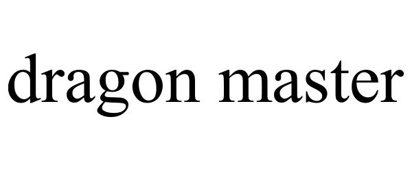 Trademark Logo DRAGON MASTER