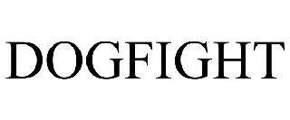 Trademark Logo DOGFIGHT