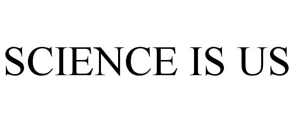 Trademark Logo SCIENCE IS US