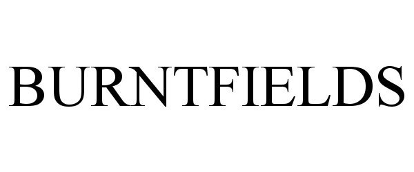 Trademark Logo BURNTFIELDS