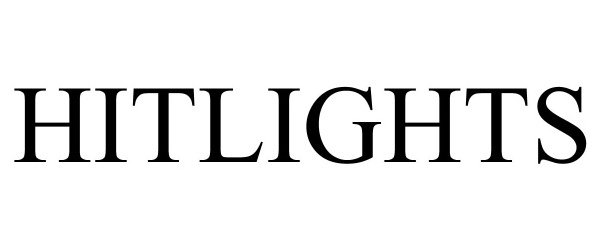 Trademark Logo HITLIGHTS