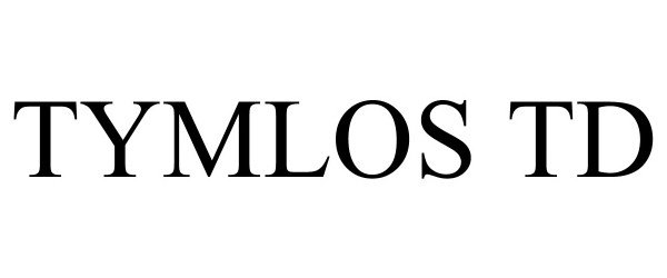 Trademark Logo TYMLOS TD