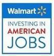  WALMART INVESTING IN AMERICAN JOBS