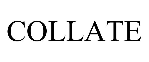 Trademark Logo COLLATE