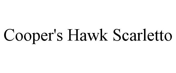 COOPER'S HAWK SCARLETTO