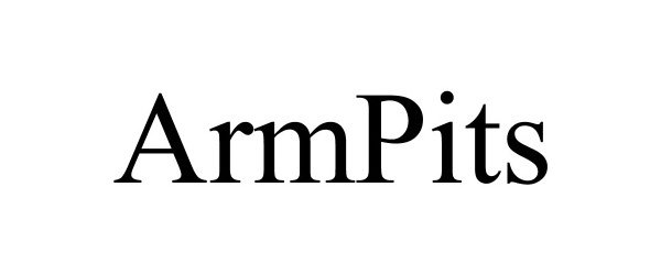 Trademark Logo ARMPITS