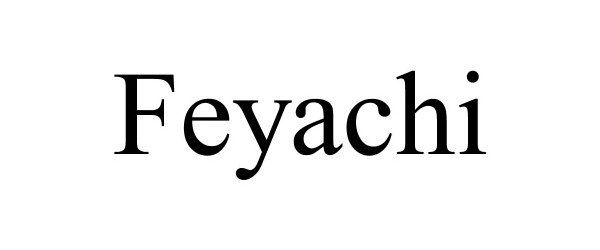 FEYACHI