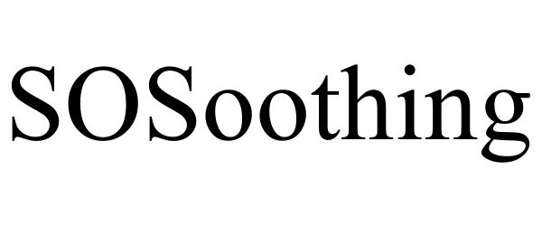 Trademark Logo SOSOOTHING
