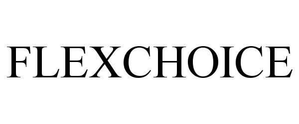 Trademark Logo FLEXCHOICE