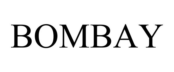 Trademark Logo BOMBAY