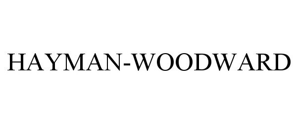 Trademark Logo HAYMAN-WOODWARD