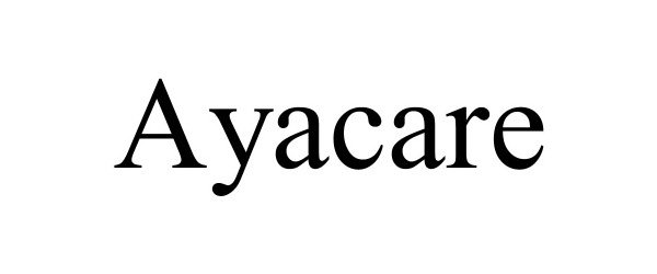 Trademark Logo AYACARE