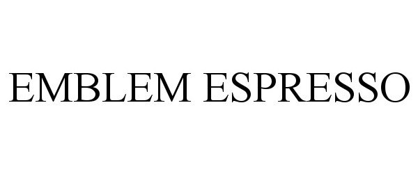 Trademark Logo EMBLEM ESPRESSO