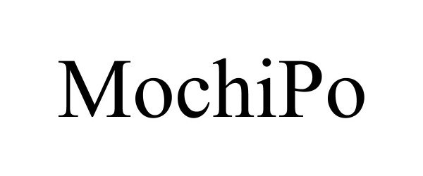  MOCHIPO