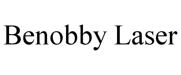 Trademark Logo BENOBBY LASER