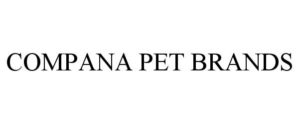  COMPANA PET BRANDS