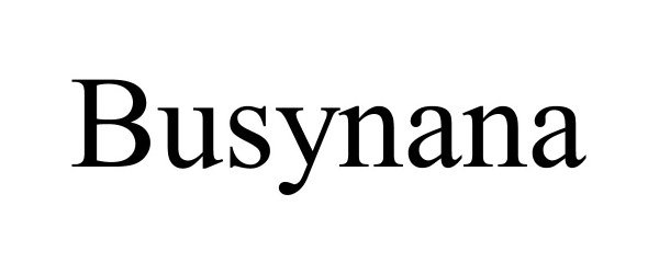  BUSYNANA