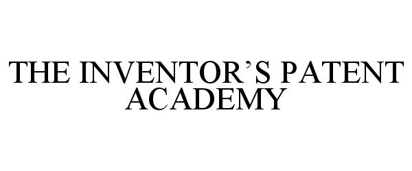  THE INVENTOR'S PATENT ACADEMY