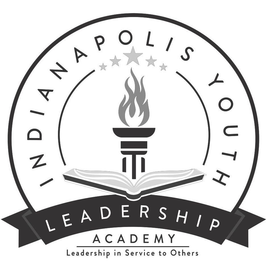  INDIANAPOLIS YOUTH LEADERSHIP ACADEMY LEADERSHIP IN SERVICE TO OTHERS