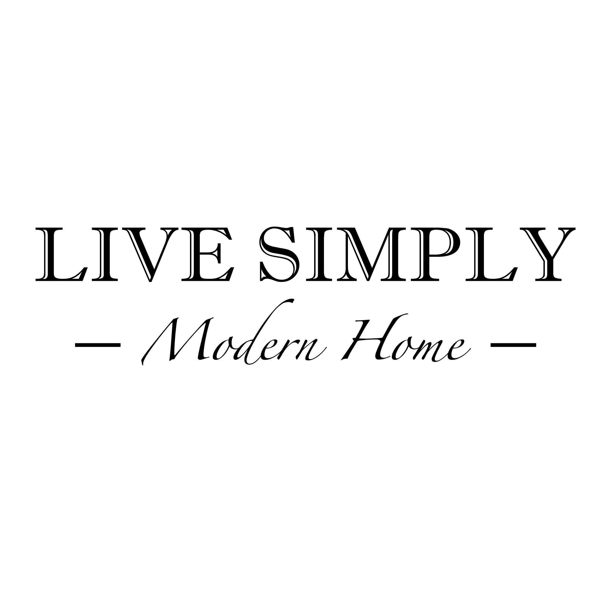  LIVE SIMPLY MODERN HOME