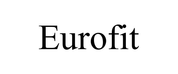 Trademark Logo EUROFIT