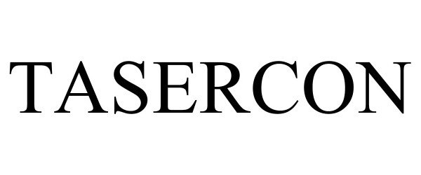 Trademark Logo TASERCON
