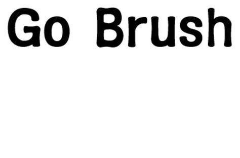 GO BRUSH